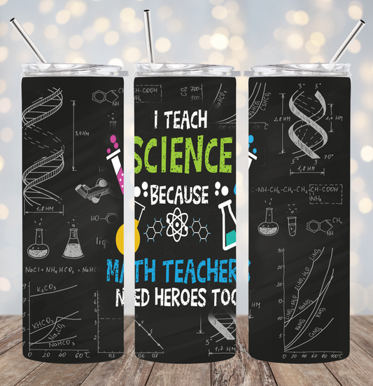 20oz Stainless Steel Tumbler Science or Physics Teacher