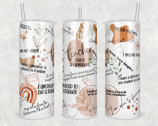 20oz Stainless Steel Tumbler -Teacher Affirmations