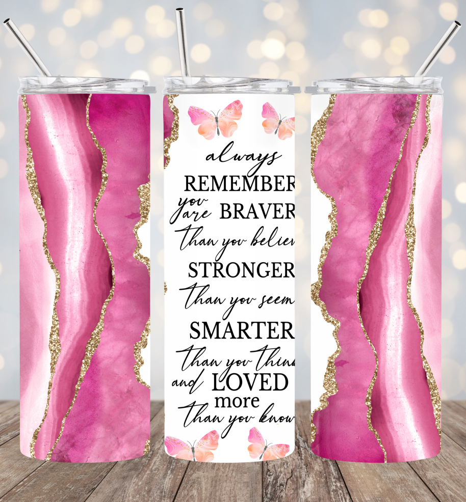 20oz Stainless Steel Tumbler - Brave, Strong, Loved