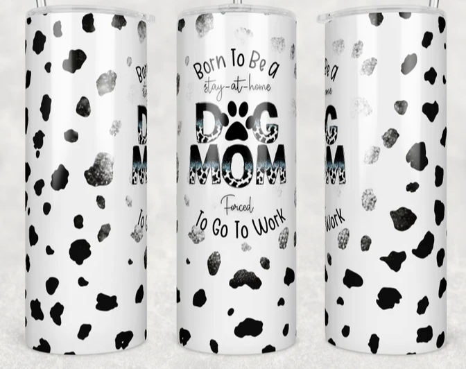 20oz Stainless Steel Tumbler - Dog Mom