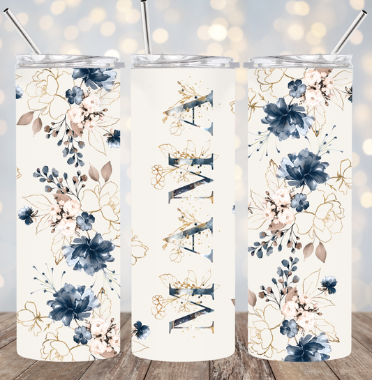 20oz Stainless Steel Tumbler - Flowers w/ Mama